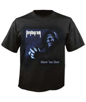 Camiseta PENTAGRAM - Show Em How