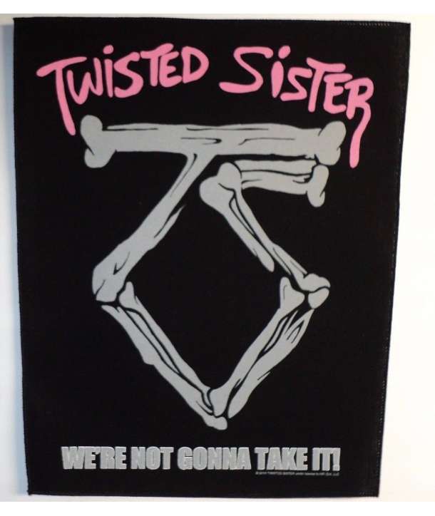 Parche para espalda TWISTED SISTER - We're Not Gonna Take It